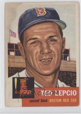 1953 Topps - [Base] #18 - Ted Lepcio [Good to VG‑EX]
