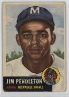 Jim Pendleton [Poor to Fair]