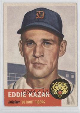 1953 Topps - [Base] #194 - Eddie Kazak