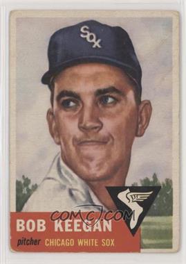 1953 Topps - [Base] #196 - Bob Keegan [Poor to Fair]