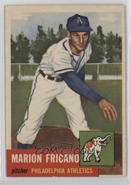 1953 Topps - [Base] #199 - Marion Fricano