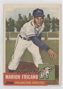 1953 Topps - [Base] #199 - Marion Fricano