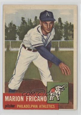 1953 Topps - [Base] #199 - Marion Fricano