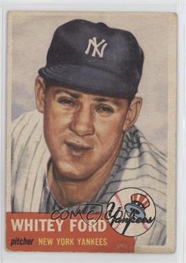 1953 Topps - [Base] #207 - Whitey Ford [Poor to Fair]