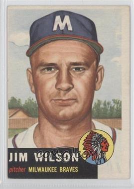 1953 Topps - [Base] #208 - Jim Wilson