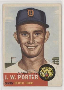 1953 Topps - [Base] #211 - J.W. Porter