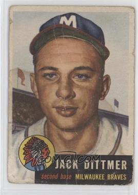 1953 Topps - [Base] #212 - Jack Dittmer [Poor to Fair]