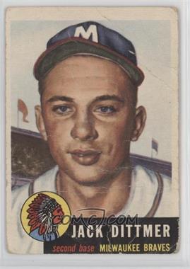 1953 Topps - [Base] #212 - Jack Dittmer [Poor to Fair]