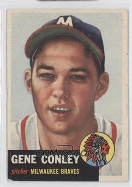 1953 Topps - [Base] #215 - Gene Conley [Good to VG‑EX]
