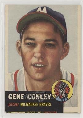 1953 Topps - [Base] #215 - Gene Conley