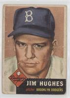 Jim Hughes [Poor to Fair]