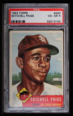 1953 Topps - [Base] #220 - Satchell Paige [PSA 4 VG‑EX]