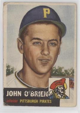 1953 Topps - [Base] #223 - High # - John O'Brien