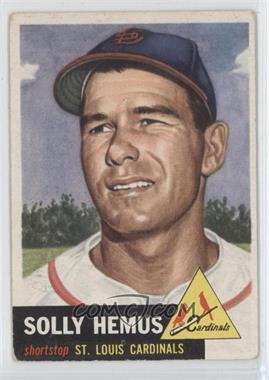 1953 Topps - [Base] #231 - High # - Solly Hemus [Good to VG‑EX]