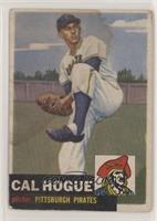 High # - Cal Hogue [Poor to Fair]