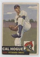 High # - Cal Hogue [Poor to Fair]