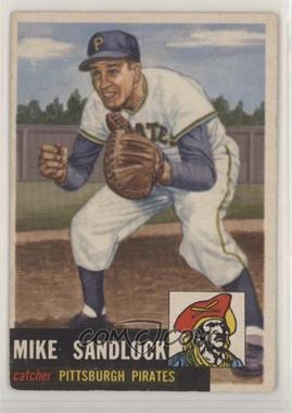 1953 Topps - [Base] #247 - High # - Mike Sandlock