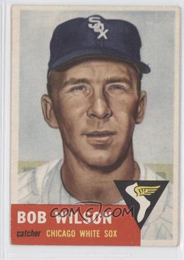 1953 Topps - [Base] #250 - High # - Bob Wilson