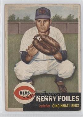 1953 Topps - [Base] #252 - High # - Henry Foiles [Good to VG‑EX]