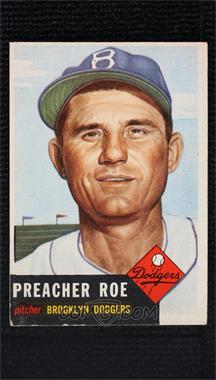 1953 Topps - [Base] #254 - High # - Preacher Roe