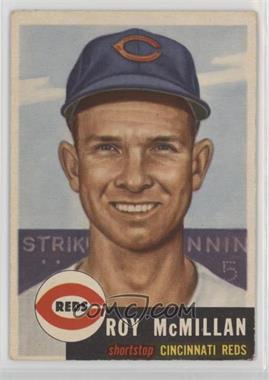 1953 Topps - [Base] #259 - High # - Roy McMillan