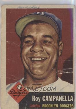 1953 Topps - [Base] #27 - Roy Campanella [Poor to Fair]