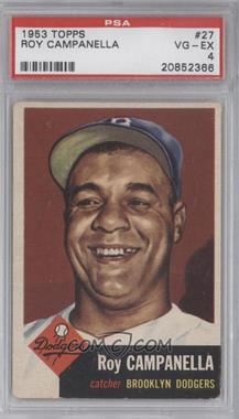 1953 Topps - [Base] #27 - Roy Campanella [PSA 4 VG‑EX]