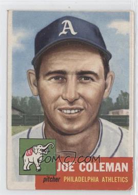 1953 Topps - [Base] #279 - High # - Joe Coleman [Good to VG‑EX]