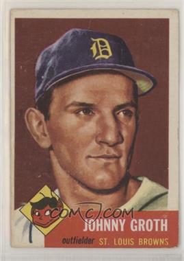 1953 Topps - [Base] #36 - Johnny Groth [Poor to Fair]