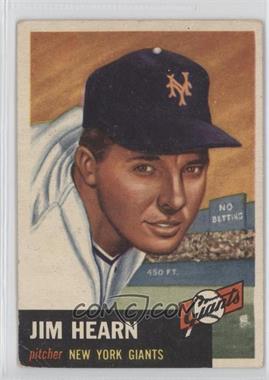 1953 Topps - [Base] #38 - Jim Hearn [Good to VG‑EX]