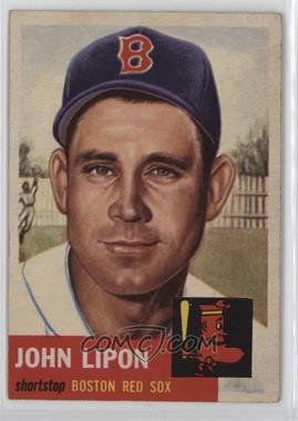 1953 Topps - [Base] #40 - John Lipon
