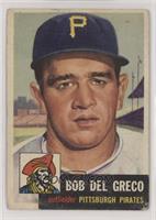 Bob Del Greco [Poor to Fair]