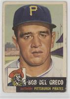 Bob Del Greco [Poor to Fair]
