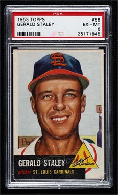 1953 Topps - [Base] #56 - Gerry Staley [PSA 6 EX‑MT]