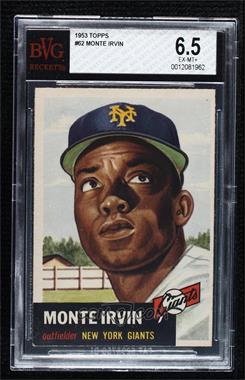 1953 Topps - [Base] #62 - Monte Irvin [BVG 6.5 EX‑MT+]