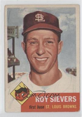 1953 Topps - [Base] #67 - Roy Sievers [Good to VG‑EX]