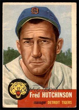 1953 Topps - [Base] #72.1 - Short Print - Fred Hutchinson (Bio Information in Black) [VG EX]