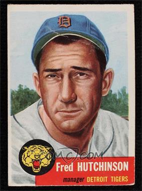 1953 Topps - [Base] #72.2 - Short Print - Fred Hutchinson (Bio Information in White)