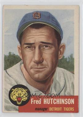 1953 Topps - [Base] #72.2 - Short Print - Fred Hutchinson (Bio Information in White) [Good to VG‑EX]