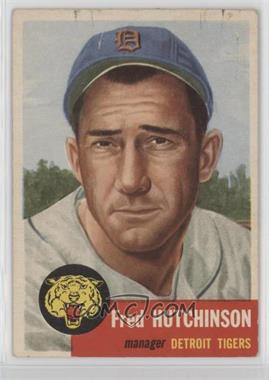 1953 Topps - [Base] #72.2 - Short Print - Fred Hutchinson (Bio Information in White) [Good to VG‑EX]