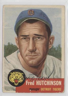 1953 Topps - [Base] #72.2 - Short Print - Fred Hutchinson (Bio Information in White) [Good to VG‑EX]