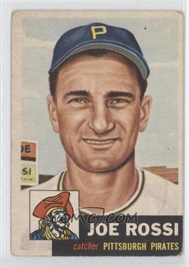 1953 Topps - [Base] #74 - Joe Rossi [Good to VG‑EX]