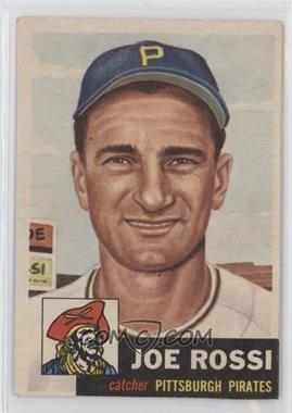 1953 Topps - [Base] #74 - Joe Rossi [Good to VG‑EX]