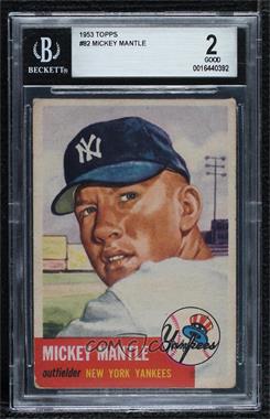 1953 Topps - [Base] #82 - Mickey Mantle [BGS 2 GOOD]