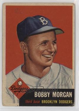 1953 Topps - [Base] #85 - Bobby Morgan [Poor to Fair]