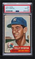 Billy Martin (Bio Information in Black) [PSA 4.5 VG‑EX+]