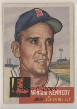 1953 Topps - [Base] #94 - Bill Kennedy (Bio Information in White) [Good to VG‑EX]