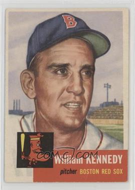 1953 Topps - [Base] #94 - Bill Kennedy (Bio Information in White) [Poor to Fair]