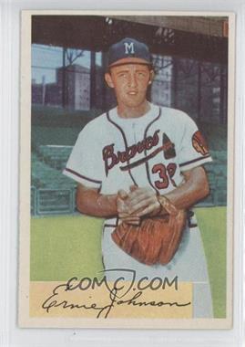 1954 Bowman - [Base] #144 - Ernie Johnson