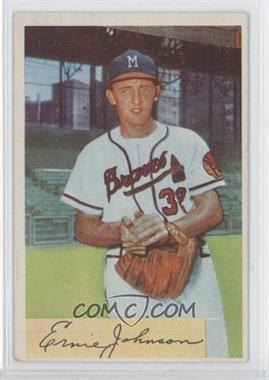 1954 Bowman - [Base] #144 - Ernie Johnson
